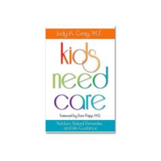 Kids need care by Judy k Gray front cover